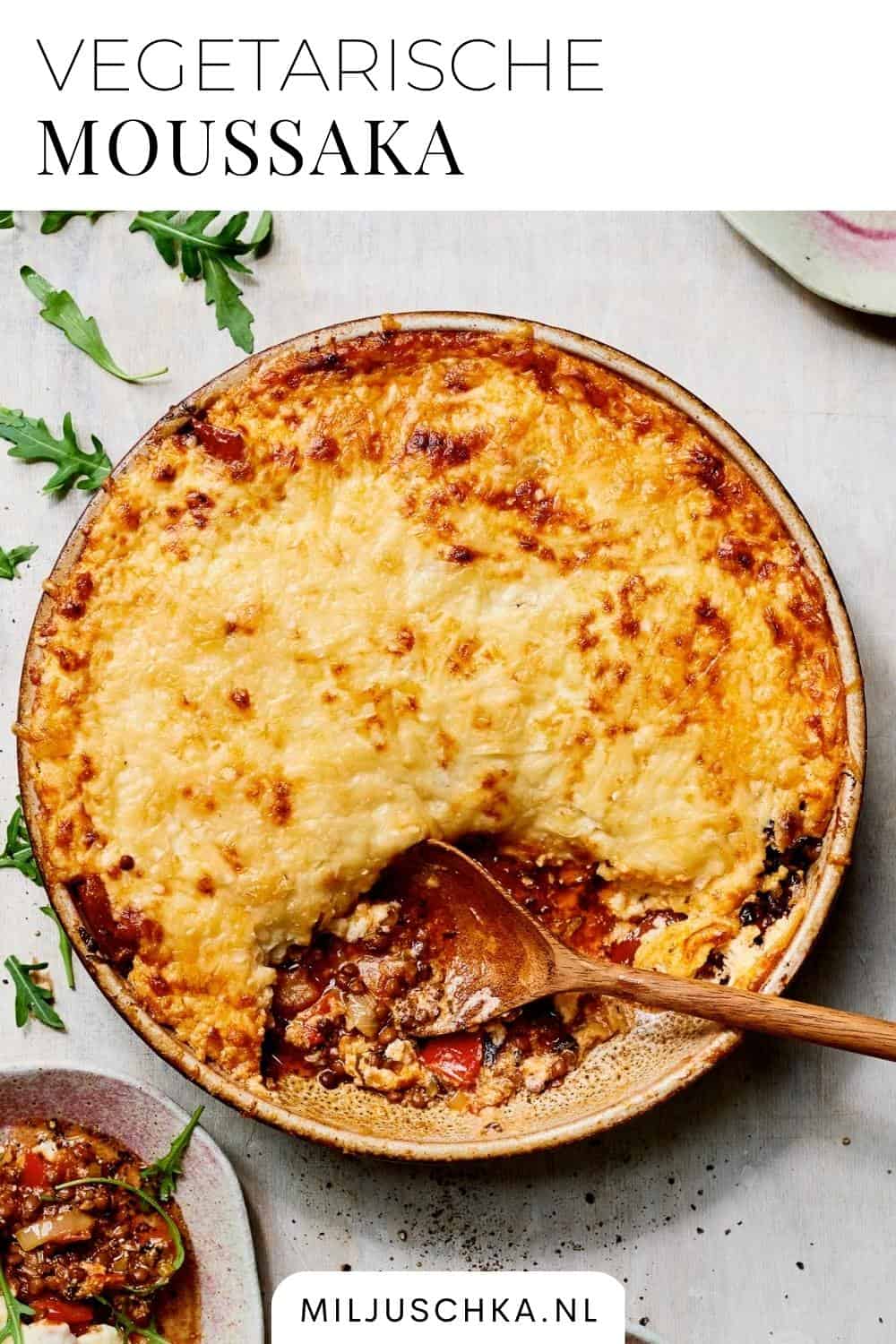 Vegetarische moussaka - Miljuschka