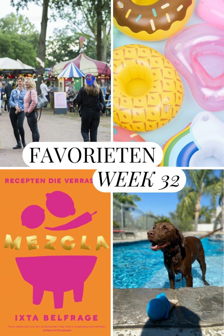 Favorieten week 32 2022